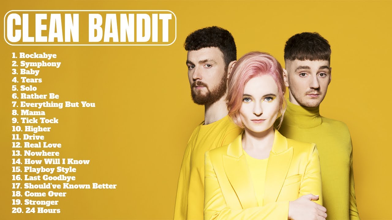 Clean Bandit  Musica, Musicas mais tocadas, Dance music