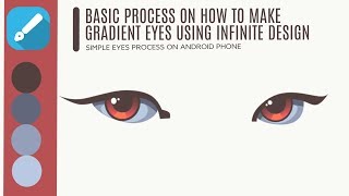 How to make a simple gradient eyes using Infinite Design | Android/IOS Application screenshot 5