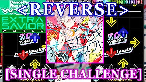 [REVERSE] 【DDR WORLD】 ミカヅキ:コネクト[Mikazuki Connect] / かゆき [SINGLE CHALLENGE] 譜面確認+Clap