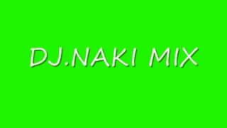 Download Dj.naki Mix 2 Video MP3 Dj.naki Mix 2
