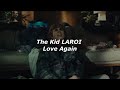 The Kid LAROI - Love Again 💔 (Lyrics)