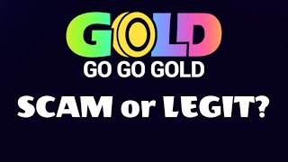 هل موقع Go Go Gold عملية احتيال أم موقع شرعي؟ هل يمكنك ربح أموال حقيقية؟ screenshot 3