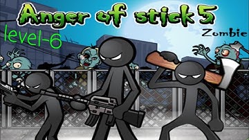 Anger of stick 5 : zombie gameplay (level-6 walkthrough) main mode menu / mission friend with gun