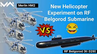 “MERLIN HM2” New Helicopter Perfect for Belgorod Submarine - Modern Warships