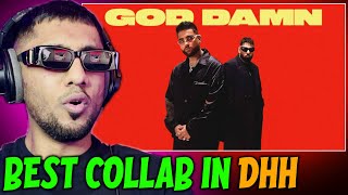 Pakistani Rapper Reacts to Badshah x Karan Aujla God Damn | Ek Tha Raja