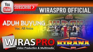 KIRANA 2000 - Aduh Buyung | wiraspro | Koplo Lampung