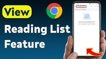 How to View Reading List Feature on Google Chrome (Updated)