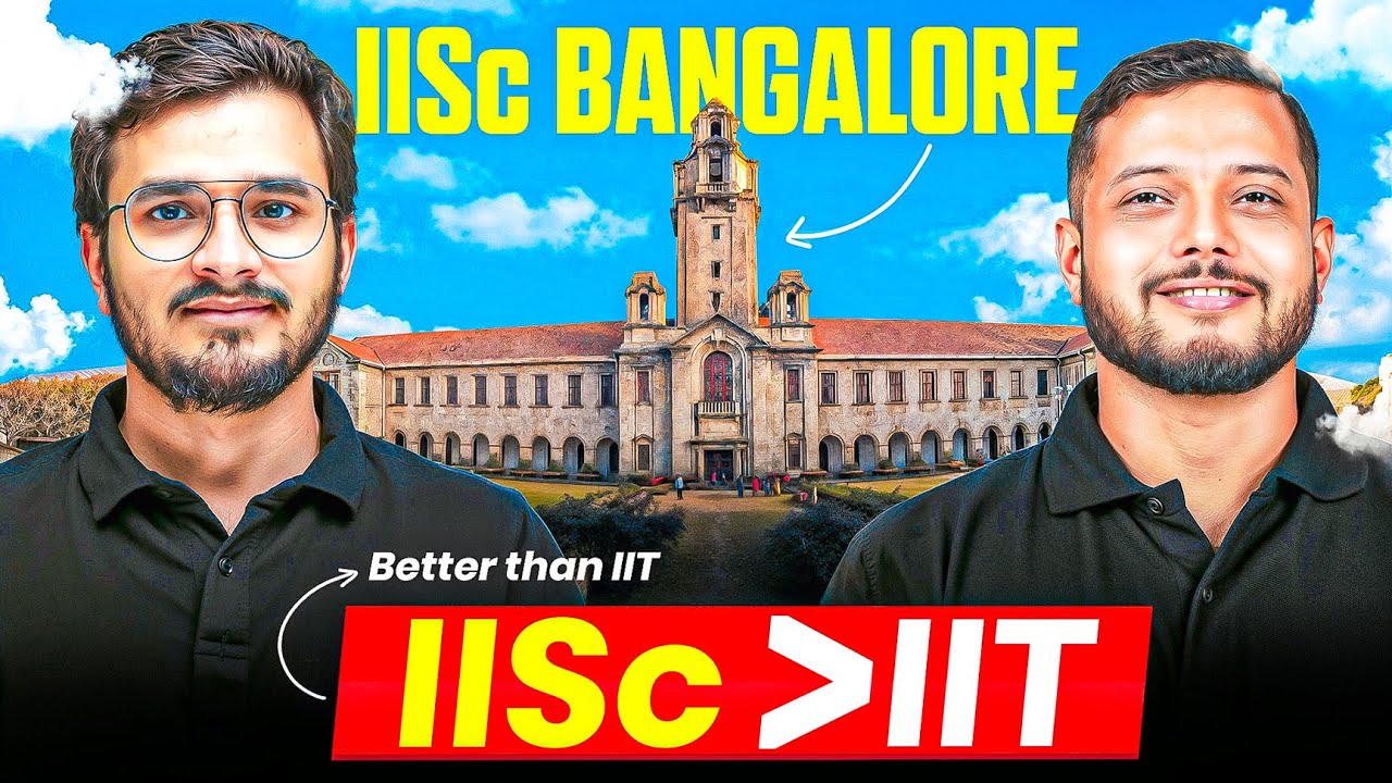 IISc Banglore🔥 || Research Hub of INDIA || Complete Details - Fees, Placement, Cutoffs & More