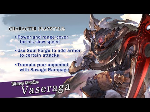 Granblue Fantasy: Versus - Character trailer (Vaseraga)