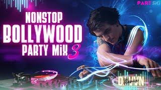 BOLLYWOOD  NONSTOP PARTY MIX 3 | PART 24| PARTY MIX BY DJVVN