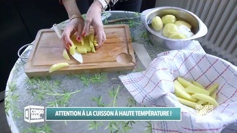 Attention à la cuisson à haute température!