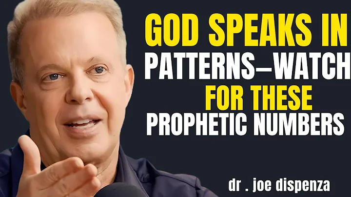 God Speaks in Patterns—Watch for These Prophetic Numbers ||Dr. Joe Dispenza’s motivational speech