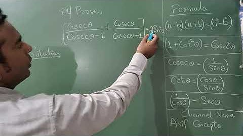 Prove [CosecA/CosecA-1 + CosecA/CosecA+1] = 2Sec°A | Trigonometry | Class 10