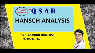 QSAR_HANSCH ANALYSIS | MEDICINAL_CHEMISTRY | B PHARM 6TH SEM | DRUG DESIGN | PCI | NIPER |  AKTU