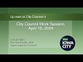 City council meetings of april 16 2024