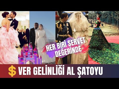 Lady Diana'dan Kim Kardashian'a dünyanın en pahalı gelinlikleri... Bu gelinlik fiyatına şato alınır!