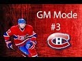 Gm Mode Montreal Canadiens | Episode 3 : Sim and Trades