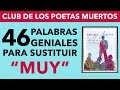 No digas "MUY": 46 palabras avanzadas para incluir en tu vocabulario español