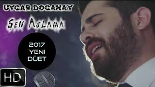 Uygar Doğanay   Gidiyorum 2017 HD Yenı  Düet  1 Resimi