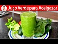 JUGO VERDE PARA ADELGAZAR | Vicky Receta Facil