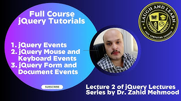 jQuery Tutorials for Beginners| Lecture 2 jQuery Events | Mouse-keyboard Events|Form-Document Events