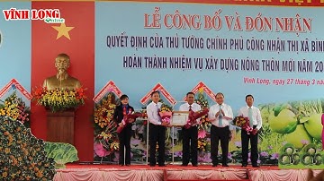 Báo Vĩnh Long | TX Bình Minh đón bằng công nhận hoàn thành nhiệm vụ xây dựng nông thôn mới
