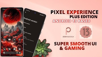 Pixel Experience 13 For POCO F4/Redmi K40s | Pixel Experience Android 13 | Pixel Experience Plus