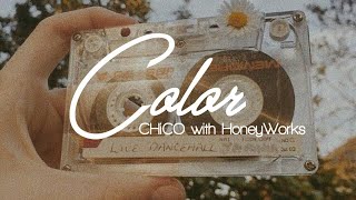 Color - CHiCO with HoneyWorks [Sub. Español]