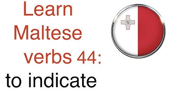 Maltese verbs language lesson 44: to indicate