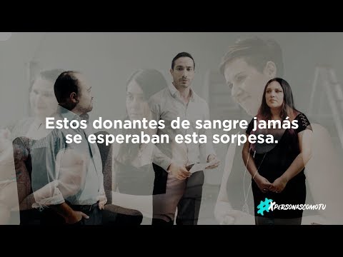 #XPersonasComoTú: Video del Día Mundial Del Donante de Sangre 2018