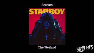 The Weeknd - Secrets (8D AUDIO) 🎧