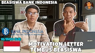 Cara Membuat Motivation Letter yang Baik - Beasiswa Bank Indonesia