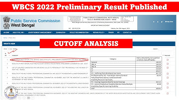WBCS 2022 Preliminary Result Published || CUTOFF ANALYSIS || WBPSC