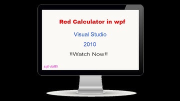 Calculator in c# using wpf visual studio 2010