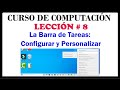 La Barra de Tareas: Configurar y Personalizar - Activar Botón de Búsqueda y Teclado Táctil.