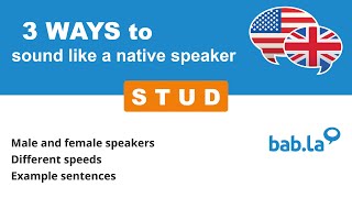 Stud Pronunciation Improve Your Language With Bab.la