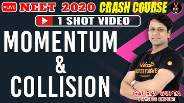 Momentum and Collision Class 11 Physics One Shot | NEET 2023 Physics | NCERT | Gaurav Gupta Sir