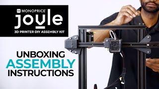 New Monoprice Joule DIY 3D Printer Kit - Unboxing and Assembly Instructions - P/N 43363