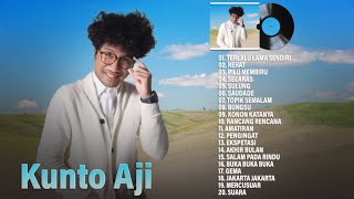 Kunto Aji Full Album Terbaru 2023 Viral - Lagu Pop Indonesia Paling Hits & Terpopuler Saat Ini