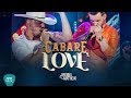 Cabar love  brenno e matheus dvd do nosso jeito