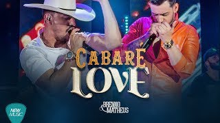 Cabaré Love - Brenno e Matheus (DVD Do Nosso Jeito) chords