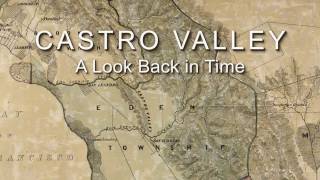 Castro Valley History