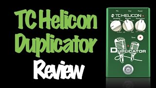 TC Helicon Duplicator - Fast Review - Português