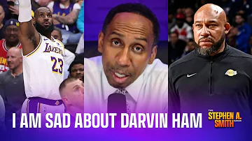 I am not surprised about Darvin Ham, but I am sad