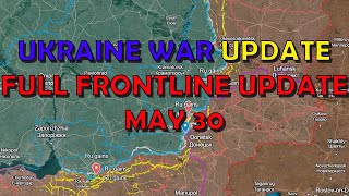 Ukraine Conflict (20240530): Full Frontline Update