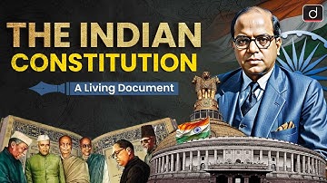 26th January -The Indian Constitution: A Living Document: Birth of a 