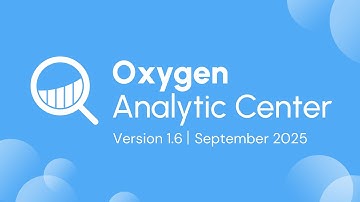 Oxygen Analytic Center v1.6 Release Notes