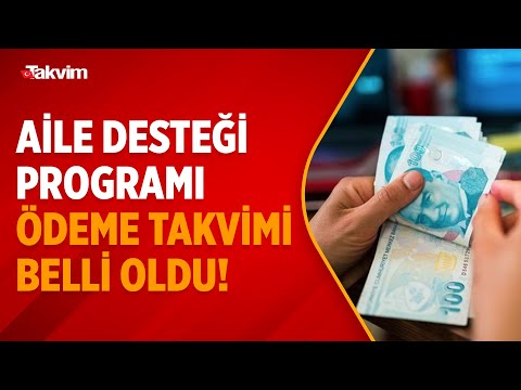 Aile Destek Programı ödeme takvimi belli oldu! Aile Destek Programı ödemeleri ne zaman yatacak?