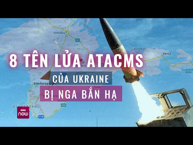 Tin nóng thế giới: 8 tên lửa ATACMS của Ukraine phóng trên biển Đen bị Nga bắn hạ | VTC Now class=