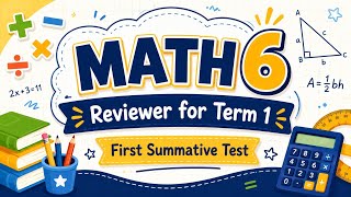 Grade 6 - MATHEMATICS  First Summative Test for Term 1 #summativetest #term1 #depedmatatag #math  